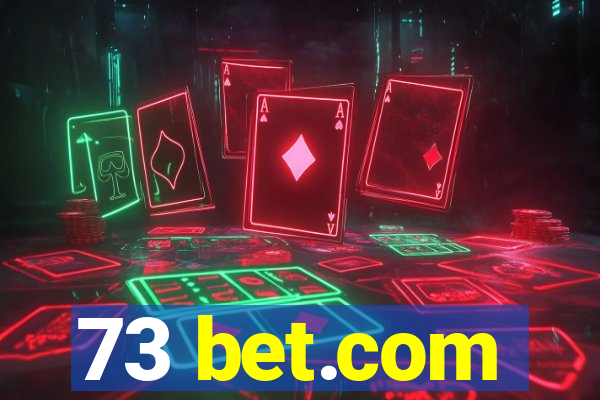 73 bet.com